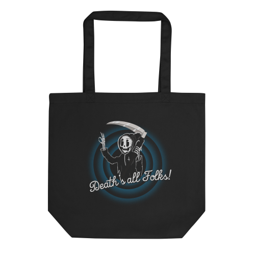 Deaths All Folks Tote Bag